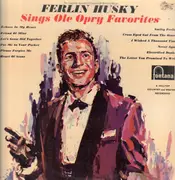 LP - Ferlin Husky - Sings Ole Opry Favorites