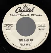 Ferlin Husky - Wang Dang Doo