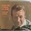 LP - Ferlin Husky - What Am I Gonna Do Now?