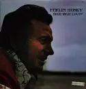 LP - Ferlin Husky - True True Lovin'