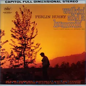 Ferlin Husky - Walkin and a Hummin