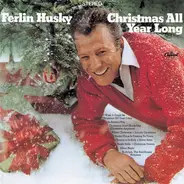 Ferlin Husky - Christmas All Year Long
