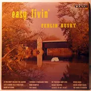 Ferlin Husky - Easy Livin'
