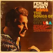 LP - Ferlin Husky - Sing The Songs Of Music City U.S.A.