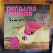 LP - Fermáta - Dunajská Legenda - with poster