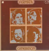 Fermata - Generation