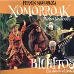 Fermín Muguruza - XOMORROAK - BICHITOS