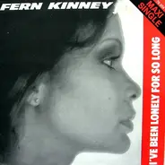 Fern Kinney - I've Been Lonely For So Long