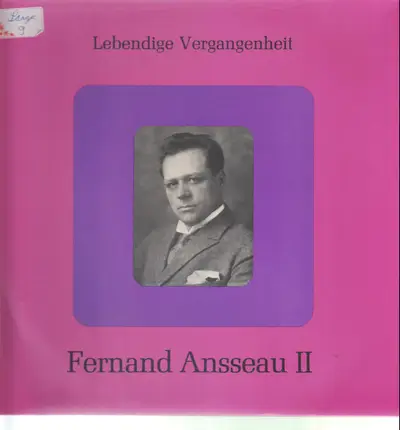 Fernand Ansseau - Lebendige Vergangenheit - Fernand Ansseau II