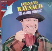 Fernand Raynaud - Ses Grandes Histoires