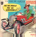 LP - Fernand Raynaud - Ne Me Parle Pas De Grenoble - Enregistrement Public