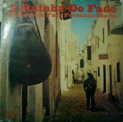 Fernanda Maria - La Reine Du Fado ( A Rainha Do Fado)