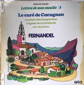 Fernandel - Lettres De Mon Moulin/3
