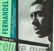 CD - Fernandel - Félicie Aussi - Mono