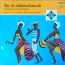 7inch Vinyl Single - Fernandez Pray Und Sein Orchester - Das Ist Südamerikanisch