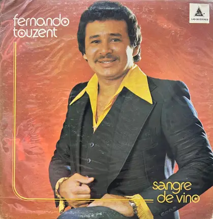 Fernando Touzent - Sangre de Vino