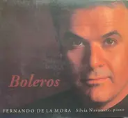 Fernando de la Mora , Silvia Navarrete - Boleros