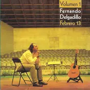 Fernando Delgadillo - Febrero 13 Volumen 1