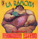 7inch Vinyl Single - Fernando Esteso - La Ramona
