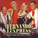 CD - Fernando Express - Unser Traum Darf Nicht Sterben