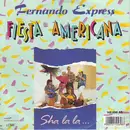7inch Vinyl Single - Fernando Express - Fiesta Americana