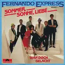 7inch Vinyl Single - Fernando Express - Sommer, Sonne, Liebe