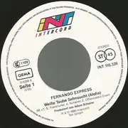 7inch Vinyl Single - Fernando Express - Weisse Taube Sehnsucht (Aloha)