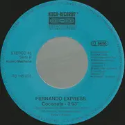7inch Vinyl Single - Fernando Express - Wir Machen Holiday / Coconuts