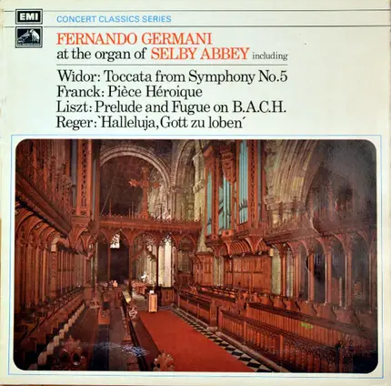 Fernando Germani - Fernando Germani At The Organ Of Selby Abbey