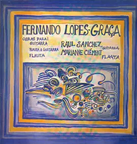 Fernando Lopes-Graca - Obras Para Flauta E Guitarra