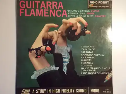 Fernando Sirvent , Manolo Leiva , Pepita & Goyo Reyes - Guitarra Flamenca