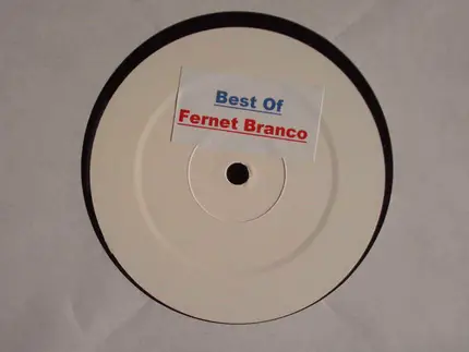 Fernet & Branco - Best Of