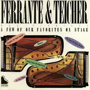 Ferrante & Teicher - A Few Of Our Favorites On Stage