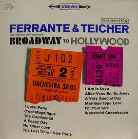 Ferrante & Teicher - Broadway to Hollywood