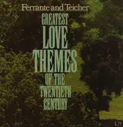 Double LP - Ferrante & Teicher - Greatest Love Themes Of The 20th Century