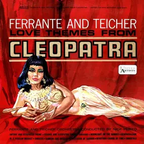 Ferrante & Teicher - Love Themes from Cleopatra