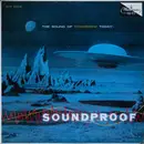 LP - Ferrante & Teicher - Soundproof - The Sound Of Tomorrow Today!