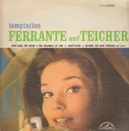 Ferrante & Teicher - Temptation