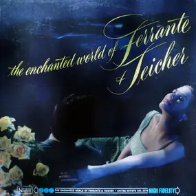Ferrante & Teicher - The Enchanted World of Ferrante & Teicher