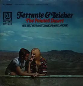 Ferrante & Teicher - The Painted Desert