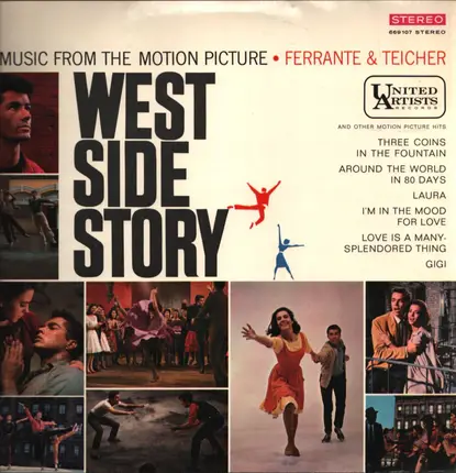 Ferrante & Teicher - Music From The Motion Picture West Side Story And Other Motion Picture And Broadway Hits