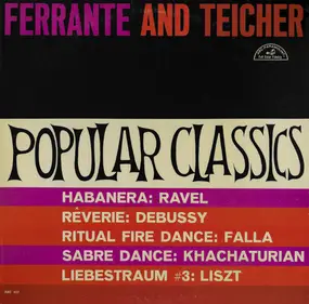 Ferrante & Teicher - Popular Classics