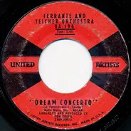 Ferrante And Teicher Orchestra - Dream Concerto