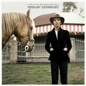 Ferraby Lionheart - Catch the Brass Ring