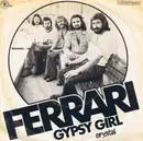 7inch Vinyl Single - Ferrari - Gypsy Girl / Faster