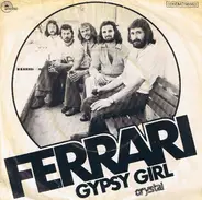 Ferrari - Gypsy Girl / Faster