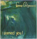 LP - Ferre Grignard - I Warned You - 180gr. Vinyl