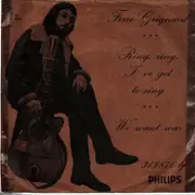 7inch Vinyl Single - Ferre Grignard - Ring, Ring, I've Got To Sing / We Want War