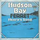 7inch Vinyl Single - Ferret - Hudson Bay - Promo