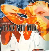 12inch Vinyl Single - Ferris MC Feat DJ Stylewarz - Tanz Mit Mir